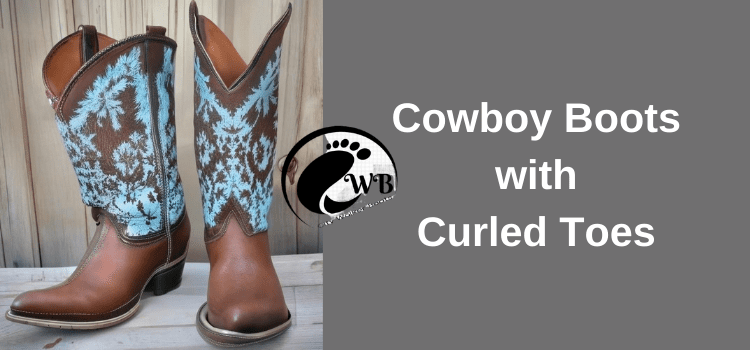 How to Prevent and Fix Cowboy Boots with Curled Toes