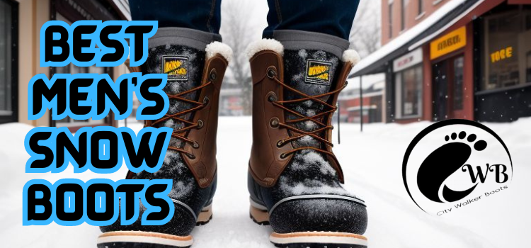 Step Into Winter Comfort: Discover the Best Men’s Snow Boots Here!